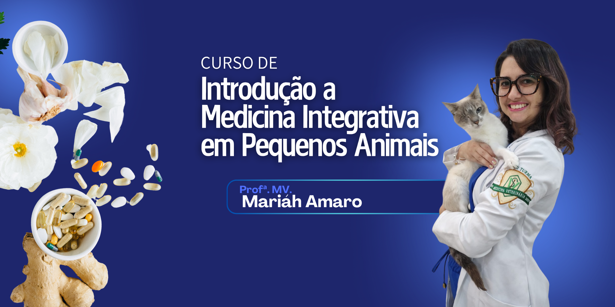 Capa do curso de meidicina integrativa com a Prof. Mariah Amaro